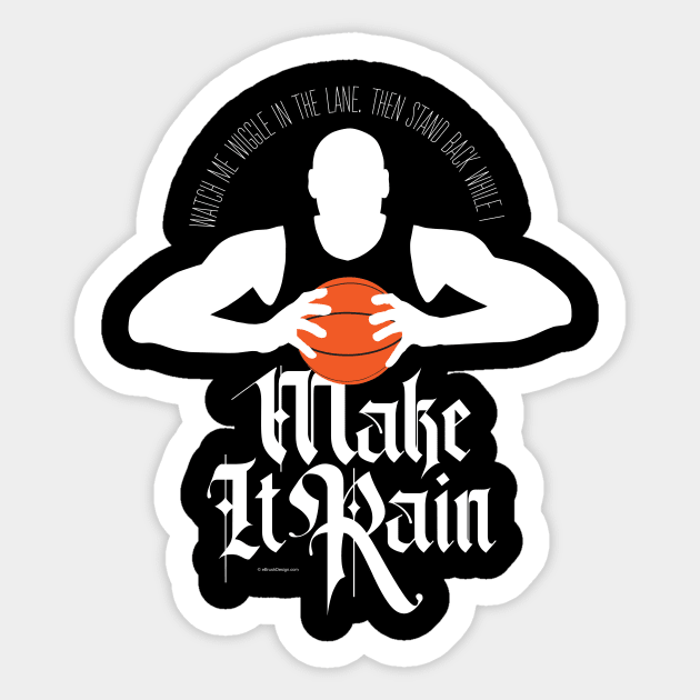 Make It Rain (Basketball) Sticker by eBrushDesign